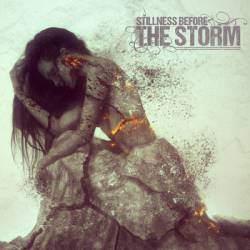 Stillness Before The Storm : Oblivion
